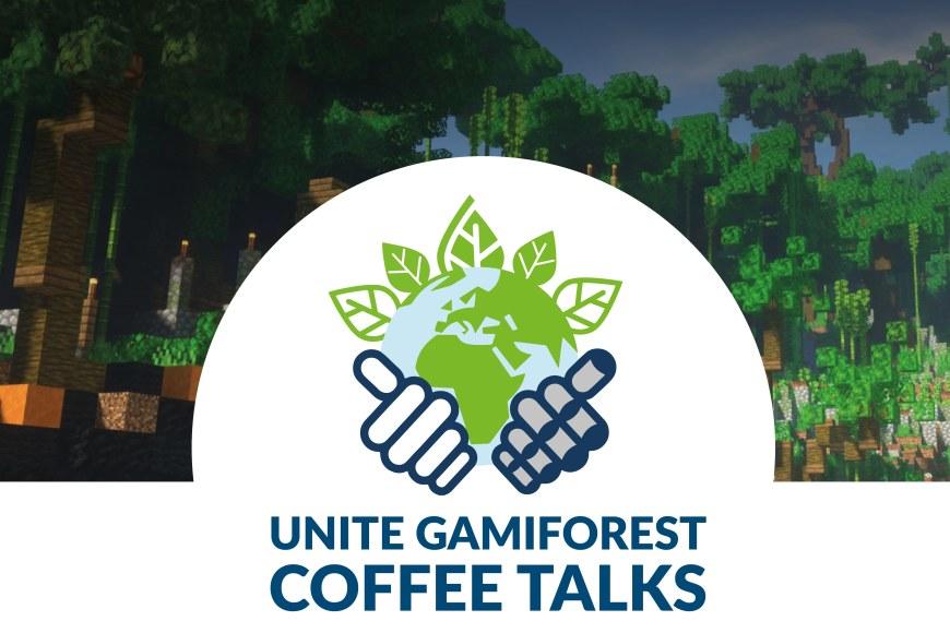 Banner and Logo of UNITE GamiFOREST Coffee Talks