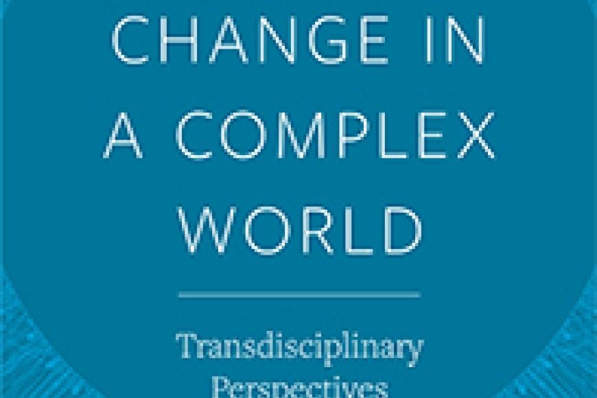 Cover Leading Change in a Complex World: Transdisciplinary Perspectives