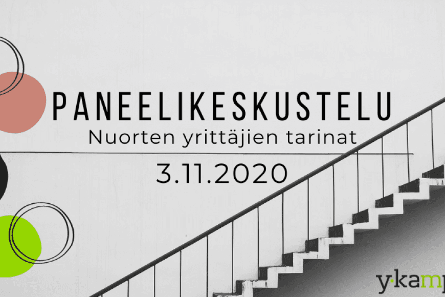 PANEELIKESKUSTELU - Nuorten yrittäjien tarinat 3.11.2020