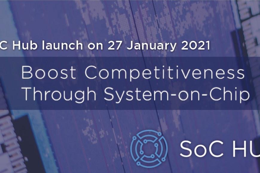 SoC Hub launch on 27 January 2021