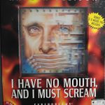 I Have No Mouth, and I Must Scream (PC) review
