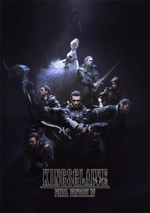 Read more about the article Kingsglaive: Final Fantasy XV