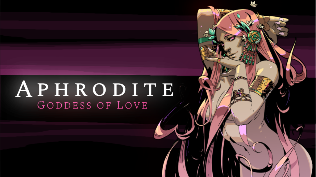 Aphrodite, the goddess of love.