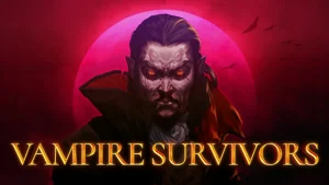 Read more about the article Vampire Survivors – A humble game that took the video game industry by storm