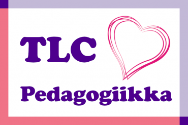 TLC rakastaa pedagogiikkaa
